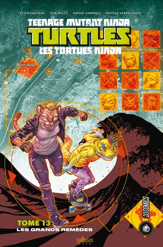 Teenage Mutant Ninja Turtles - Les tortues ninja Tome 13 Les grands remèdes