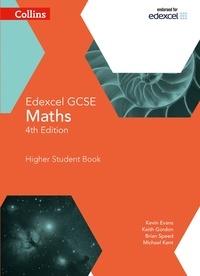 Kevin Evans et Keith Gordon - GCSE Maths Edexcel Higher Student Book.