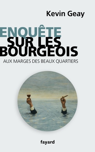 Enquête sur les bourgeois