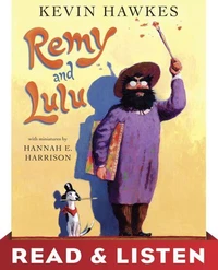 Remy and Lulu: Read &amp; Listen Edition