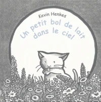 Un petit bol de lait dans le ciel