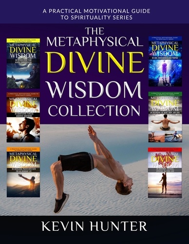  Kevin Hunter - The Metaphysical Divine Wisdom Collection.