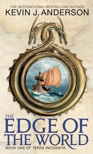 The Edge Of The World. Book 1 of Terra Incognita