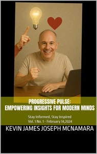 Progressive Pulse: Empowering Insights for Modern Minds