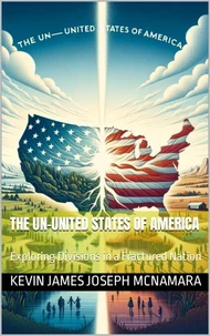 The Un-United States of America       Exploring Divisions in a Fractured Nation