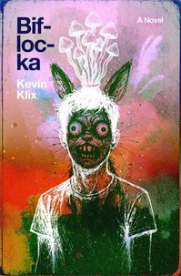 Biflocka: A Novel
