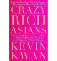 Kevin Kwan - Crazy Rich Asians.