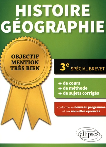 Histoire-Géographie 3e. Spécial brevet