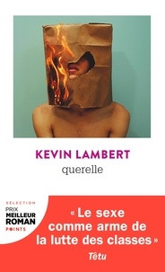 Kevin Lambert - Querelle - Fiction syndicale.