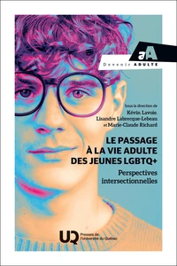 Le passage à la vie adulte des jeunes LGBTQ+