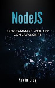  Kevin Lioy - NodeJS: Programmare Web-App Con Javascript - Programmazione Web, #3.