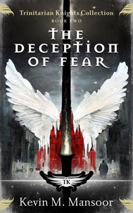 The Deception of Fear
