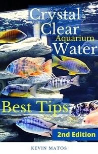  Kevin Matos - Crystal Clear Aquarium Water.