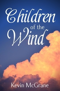  Kevin McGrane - Children of the Wind.