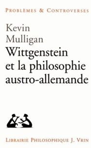 Wittgenstein et la philosophie austro-allemande