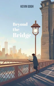 Beyond the Bridge