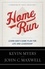 Home Run. Learn God's Game Plan for Life and Leadership