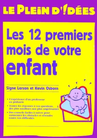 Les douze premiers mois de votre enfant