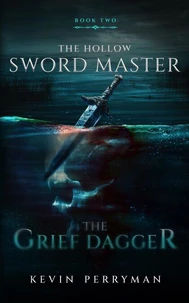 The Grief Dagger