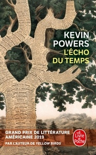 Kevin Powers - L'écho du temps.