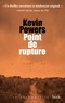 Kevin Powers - Point de rupture.
