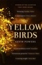 Kevin Powers - The Yellow Birds.