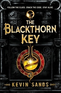 Kevin Sands - The Blackthorn Key.