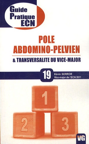 Kévin Serror - Pole abdomino-pelvien & transversalité du vice-major.