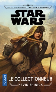 Télécharger des manuels sur une tablette Voyage vers Star Wars : L'Ascension de Skywalker - Le Collectionneur (French Edition)
