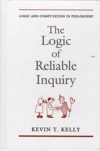 Kevin-T Kelly - The Logic of Reliable Inquiry.