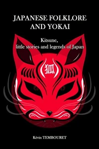 Kitsune, Little Stories and Legends of Japan