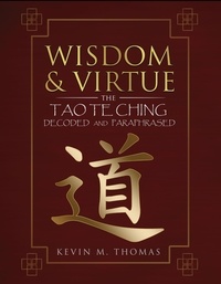  Kevin Thomas - Wisdom and Virtue.