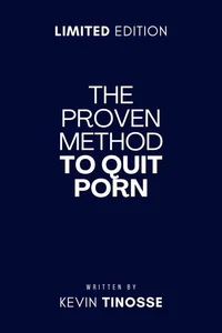 The Proven Method to Quit Porn