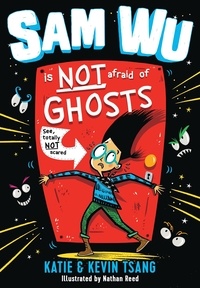 Kevin Tsang et Katie Tsang - Sam Wu Is NOT Afraid of Ghosts!.