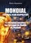 Mondial Football Club Geopolitics. Tome 2, 22 histoires insolites sur la coupe du monde de football