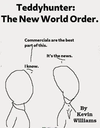 Teddy Hunter: The New World Order