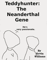 Teddyhunter: The Neanderthal Gene