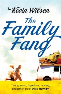 Kevin Wilson - The Family Fang - Film tie-in.