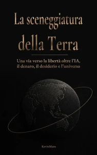 La sceneggiatura della Terra