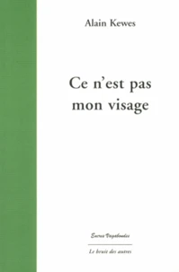 Ce n'est pas mon visage
