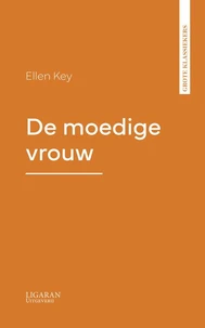 De moedige vrouw