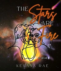 The Stars Are Fire