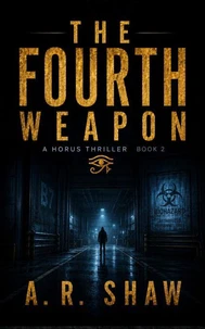 The Fourth Weapon