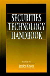 Securities Technology Handbook