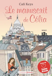 Le manuscrit de Célia