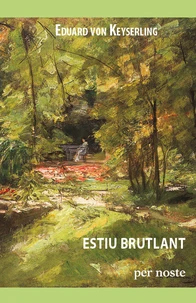 Estiu brutlant
