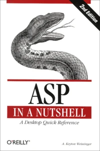 Asp In A Nutshell. A Desktop Quick Reference, 2nd Edition
