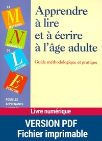 APPRENDRE A LIRE ET A ECRIRE A L'AGE ADULTE.