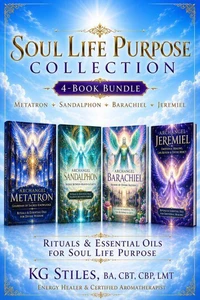 Soul Life Purpose Collection: Metatron ✧ Sandalphon ✧ Barachiel ✧ Jeremiel - Rituals & Essential Oils for Soul Life Purpose