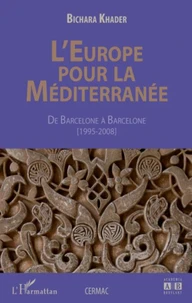L'Europe pour la Méditerranée